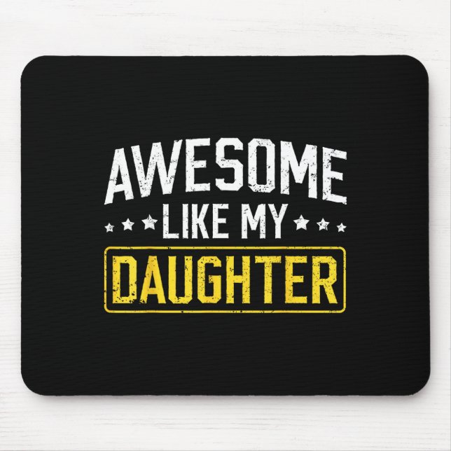 Awesome Like My Daughter Funny Dad Daddy Papa Mom  Musmatta (Framsidan)