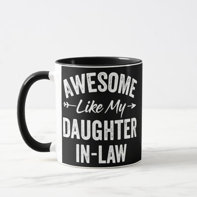 Awesome Like My Daughter in Law Father's Mother's Mugg (Vänster)