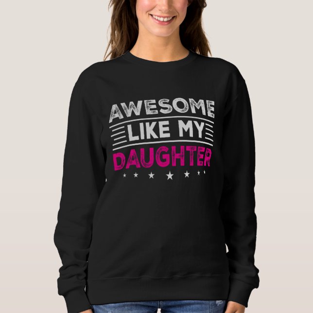 Awesome Like My Daughter  Men  Fathers Day Dad 13 T Shirt (Framsida)