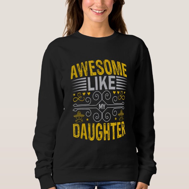 Awesome Like My Daughter Men  Fathers Day Dad T Shirt (Framsida)