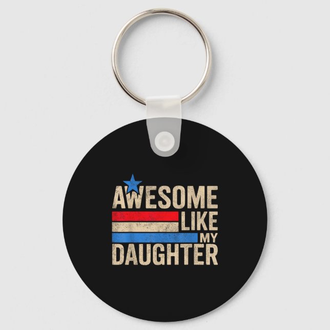 Awesome Like My Daughter Men Funny Fathers Day Dad Nyckelring (Framsida)