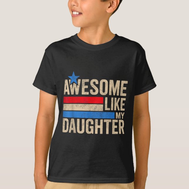 Awesome Like My Daughter Men Funny Fathers Day Dad T Shirt (Framsida)