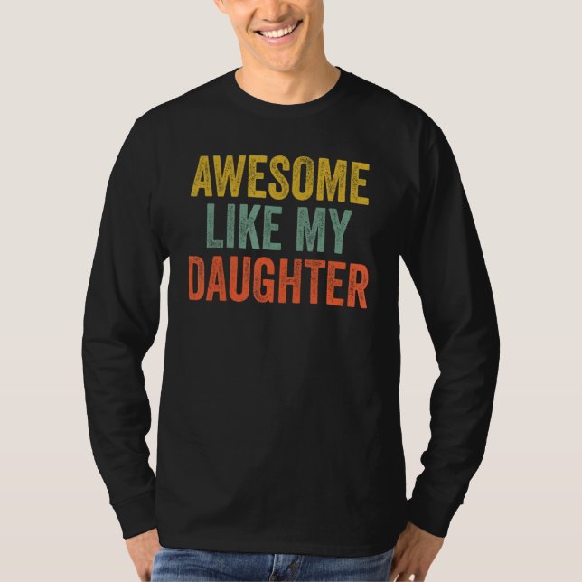 Awesome Like My Daughter   Men Funny Fathers Day V T Shirt (Framsida)