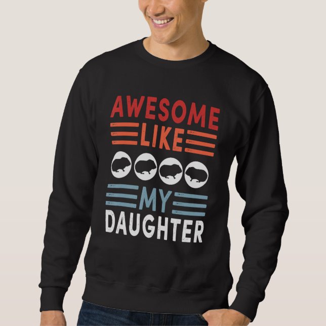 Awesome Like My Daughter Retro Men Dad Funny Fathe Lång Ärmad Tröja (Framsida)