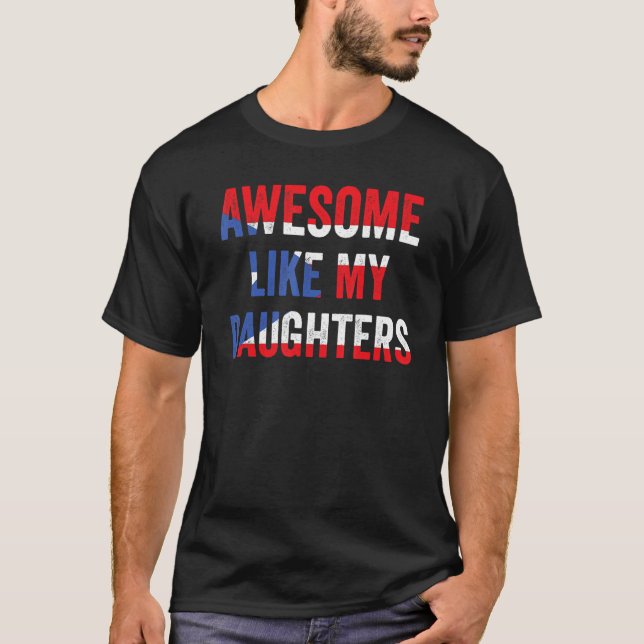 Awesome Like My Daughters Puerto Rico Dad Daughter T Shirt (Framsida)