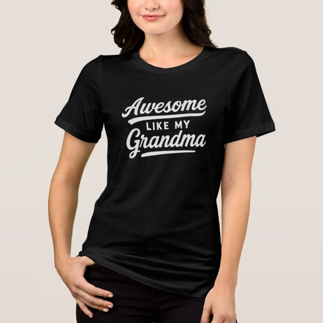 Awesome like my grandma  t shirt (Framsida)