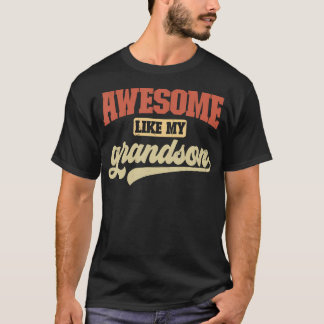 Awesome Like My Grandson Funny Retro Grandpa Fathe T Shirt