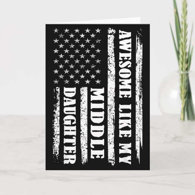 Awesome Like My Middle Daughter Men Funny For Dad  Kort (Framsida)