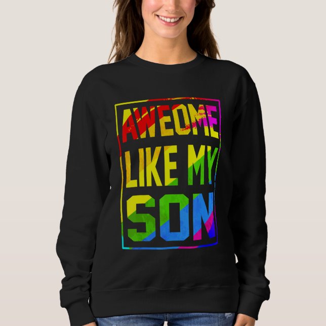 Awesome Like My Son Rainbow Flag Lgbt Pride Proud  T Shirt (Framsida)