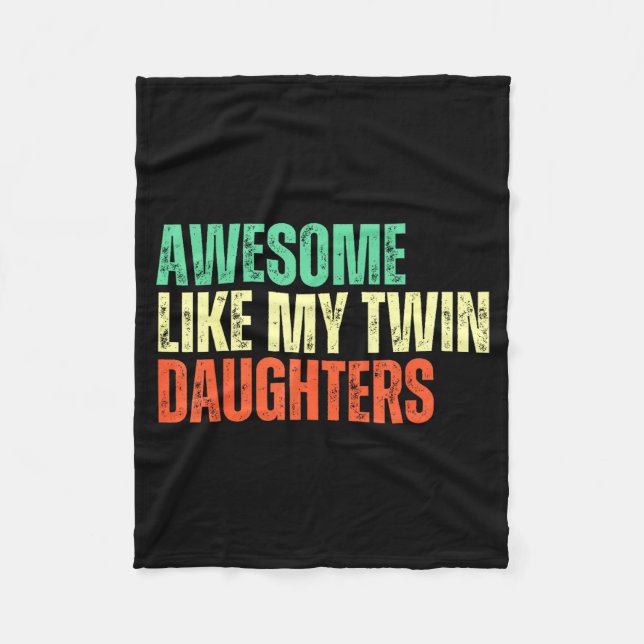 Awesome Like My Twin Daughters Funny Mom Dad Paren Fleecefilt (Framsidan)