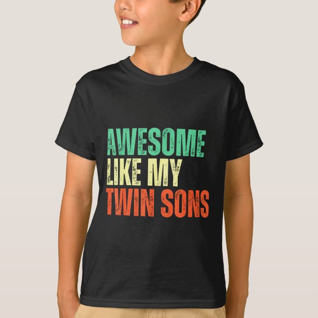 Awesome Like My Twin Sons Funny Mom Dad Parent Nov T Shirt (Framsida)