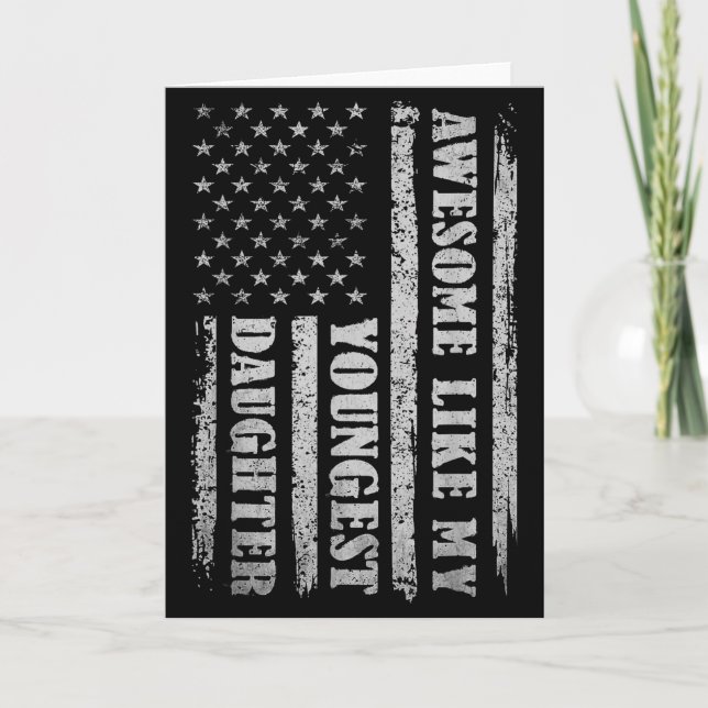 Awesome Like My Youngest Daughter Men Funny For Da Kort (Framsida)