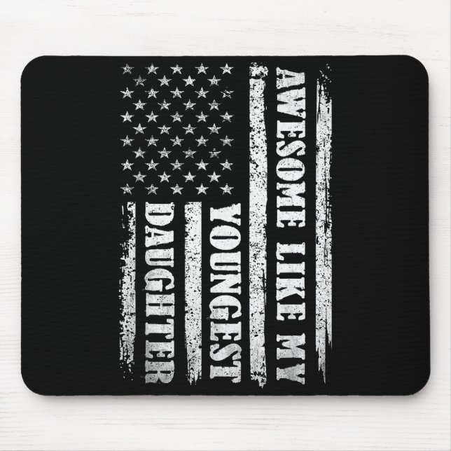 Awesome Like My Youngest Daughter Men Funny For Da Musmatta (Framsidan)