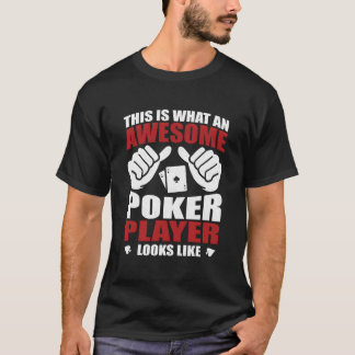 Awesome Poker Player Looks Like Flop Aces Spades T Shirt