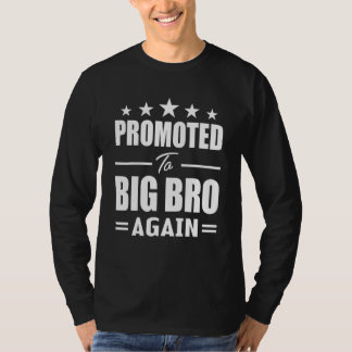 Awesome Promoted To Big Brother Again Big Bro Aga T Shirt