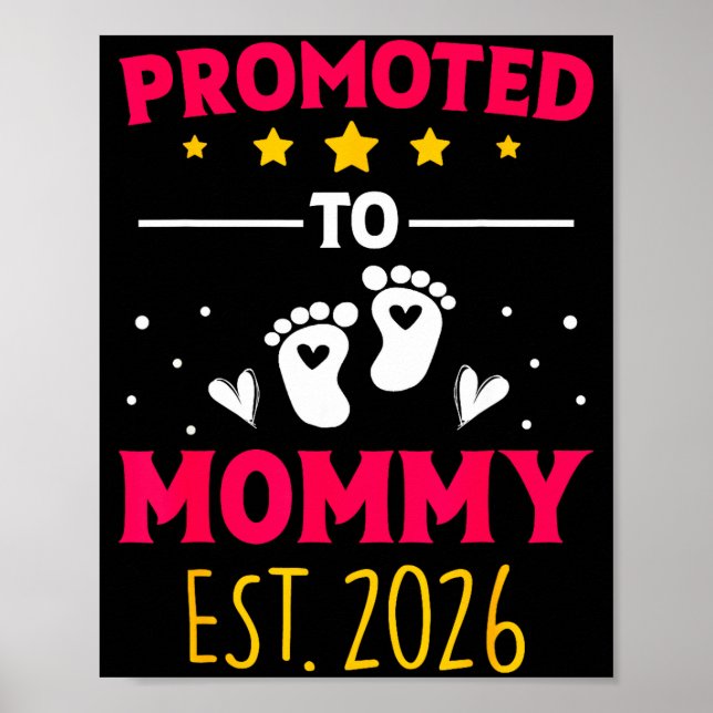 Awesome Promoted To Mommy 2026 Pregnancy Announcem Poster (Framsidan)