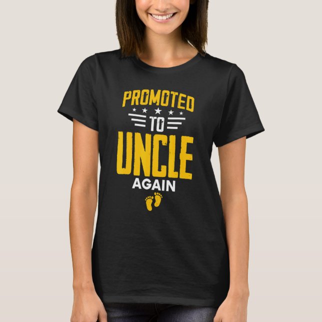 Awesome Promoted To Uncle Again Leveling Up To Unc T Shirt (Framsida)