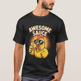 Awesome Sauce Tupp Kluckar Runt Hönsfarbror Chi T Shirt
