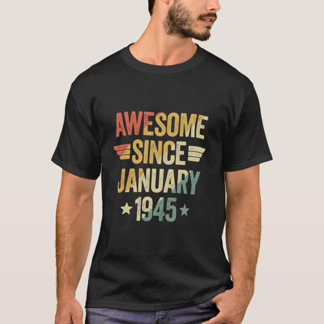 Awesome Since 1945 January T Shirt (Framsida)