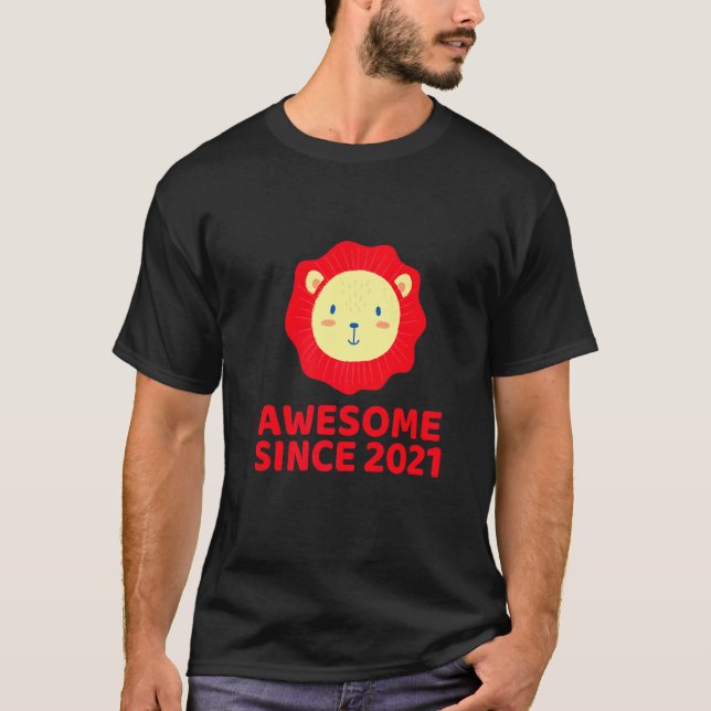 Awesome Since 2021 Sweet Lion  For Kids Boys Girls T Shirt (Framsida)