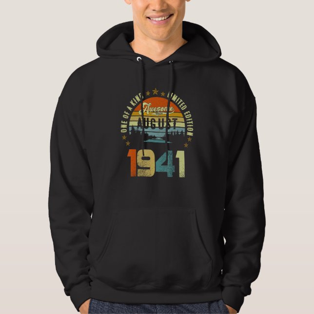 Awesome Since August 1941 One Of A Kind  2 Hoodie (Framsida)