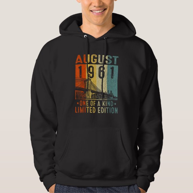 Awesome Since August 1961 One Of A Kind Hoodie (Framsida)