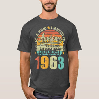 Awesome Since August 1963 59 Years Old 59th Birthd T Shirt