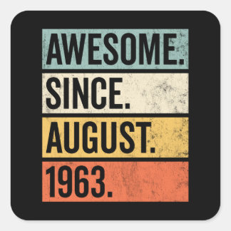 Awesome Since August 1963 Birthday Retro Fyrkantigt Klistermärke