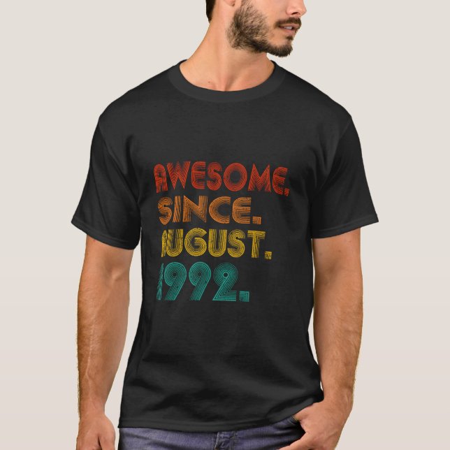 Awesome Since August 1992 Birth Of Anniversary T Shirt (Framsida)
