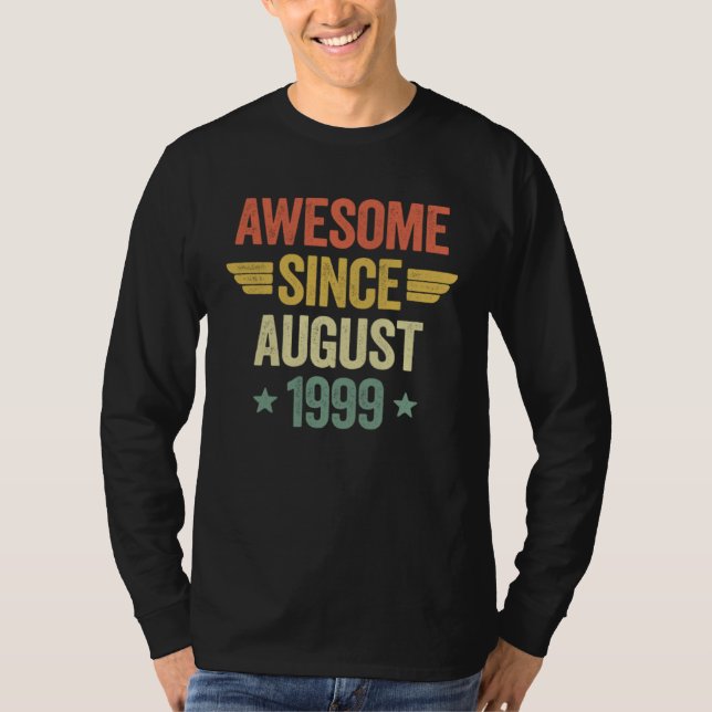 Awesome Since August 1999 T Shirt (Framsida)