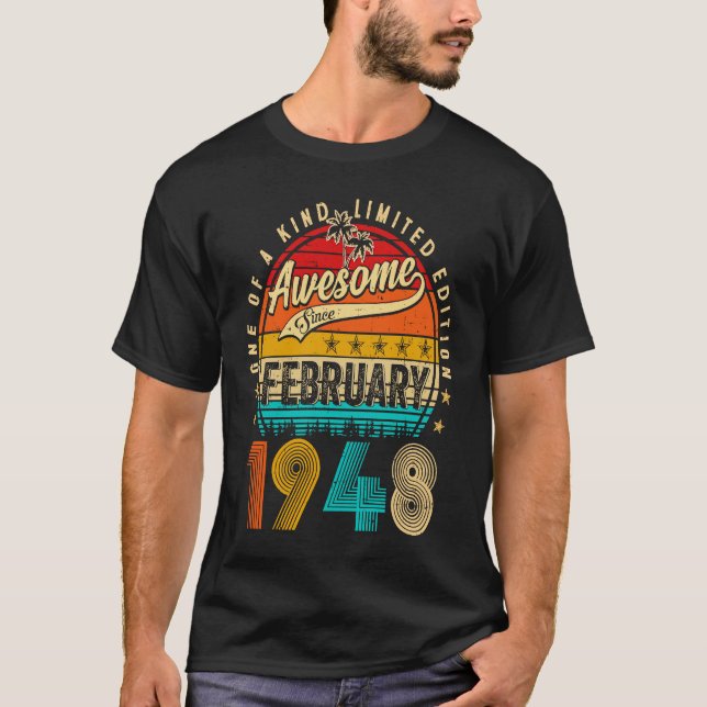 Awesome Since February 1948 75 Years Old 75th Birt T Shirt (Framsida)