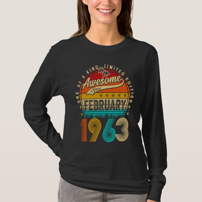 Awesome Since February 1963 60 Years Old 60th Birt T Shirt (Framsida)