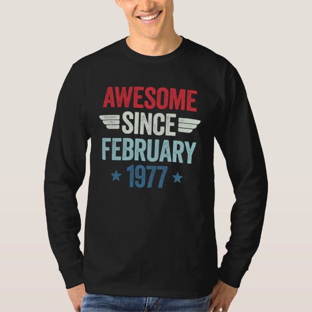 Awesome Since February 1977 T Shirt (Framsida)