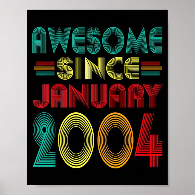 Awesome Since January 2004 Years 22nd Bday Funny V Poster (Framsidan)