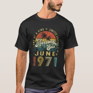 Awesome Since June 1971 Vintage 51st Birthday For T Shirt