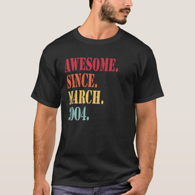 Awesome Since March 2004 For 18 Year Old - 18Th Bi T Shirt (Framsida)