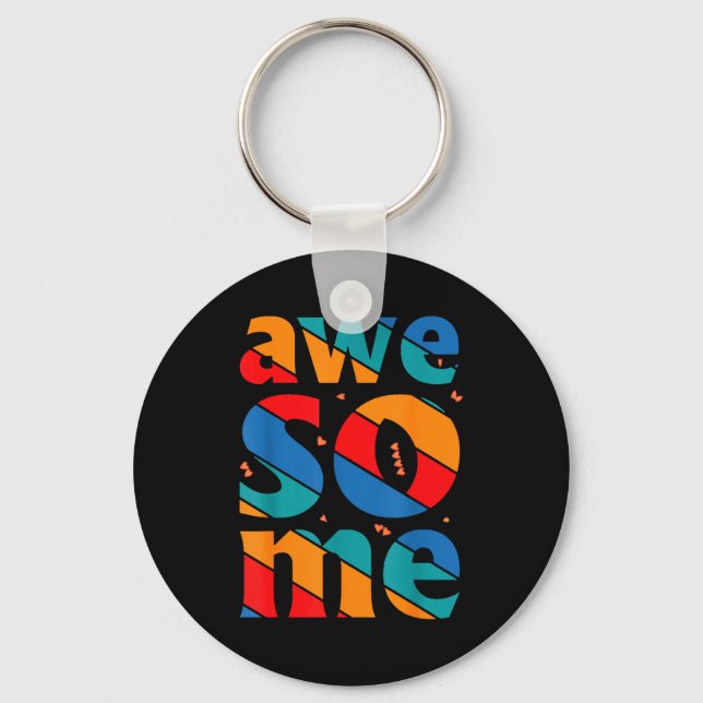 Awesome Text Saying Quote Men Women Kids Graphic A Nyckelring (Framsida)