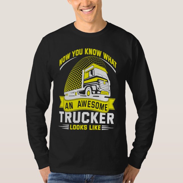 Awesome Trucker  Truck Driver T Shirt (Framsida)