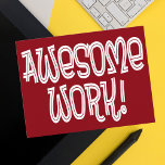 Awesome Work Employee Appreciation Thank You Vykort<br><div class="desc">Awesome Work employee appreciation thank you card with large letters in a fun font. Change the background color if you like. Recognize your employees for their good work with a special thanks from management to staff or teacher to student.</div>