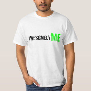 AwesomelyME skjorta T Shirt