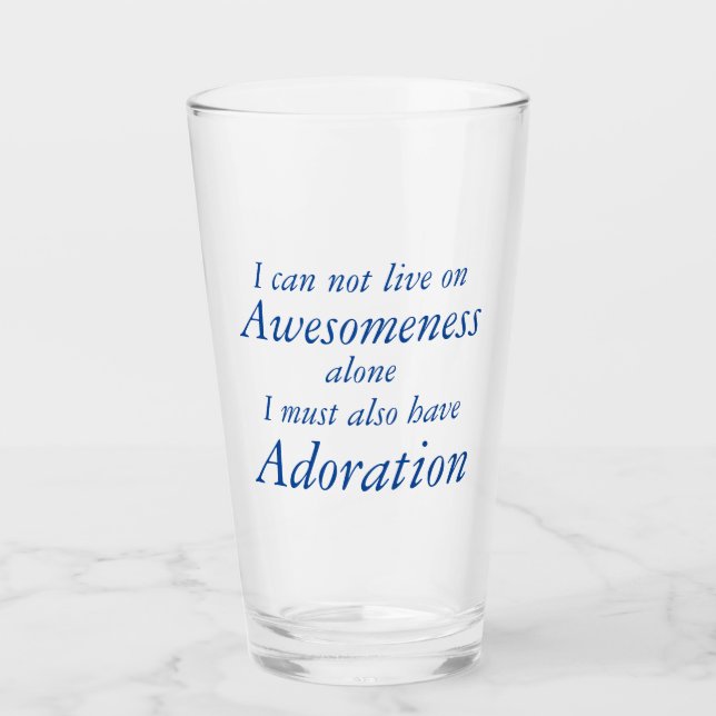 Awesomeness and Adoration Funny Glass Glaskopp (Framsida)