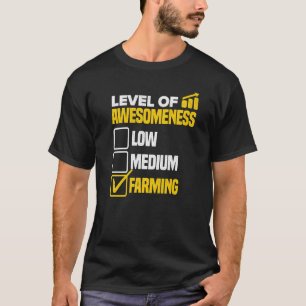 Awesomeness Low Medium Farmer Agriculture T Shirt
