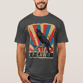awF Black Kråka Pun Funny Bird Cawing Grunge (2) T Shirt