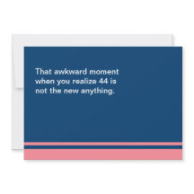 Awkward Moment Birthday Card - valfritt 40-tal