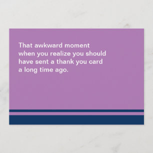 Awkward Moment Card-Tack belåten Tack Kort