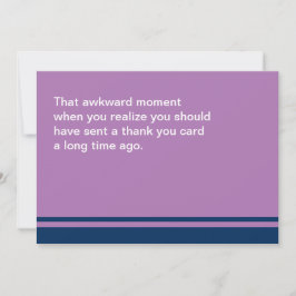 Awkward Moment Card-Tack belåten Tack Kort