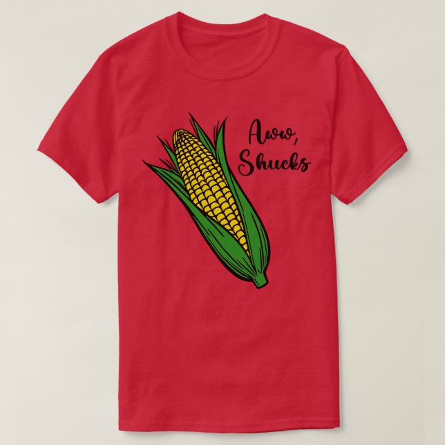 Aww Shucks T Shirt (Design framsida)