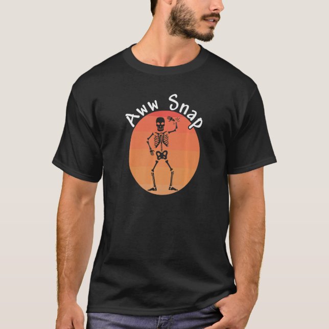 Aww Snap Brken Bone 2 T Shirt (Framsida)