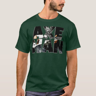 AX MAN T SHIRT