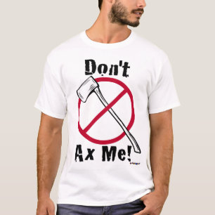 Ax mig inte! Ax & Red Circle Tee